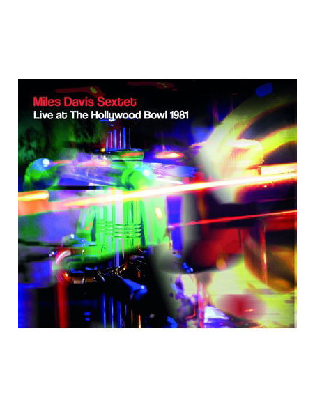 Sextet Miles Davis - Live At The Hollywood Bowl 1981 - (CD)