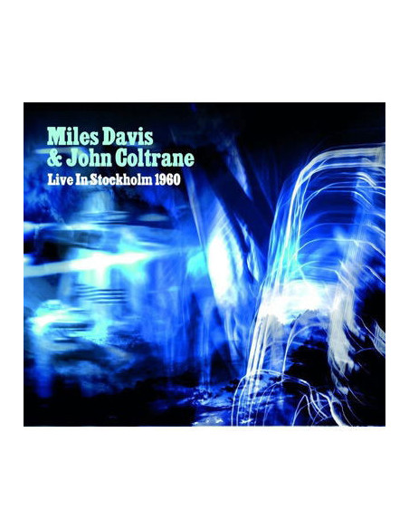 Coltrane Miles Davis and John - Live In Stockholm 1960 - (CD)