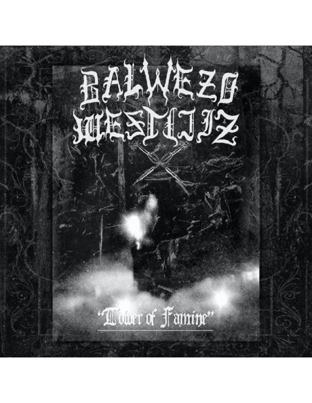 Balwezo Westijiz - Tower Of Famine - (CD)