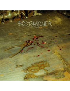 Bodysnatcher - Vile Conduct - (CD)