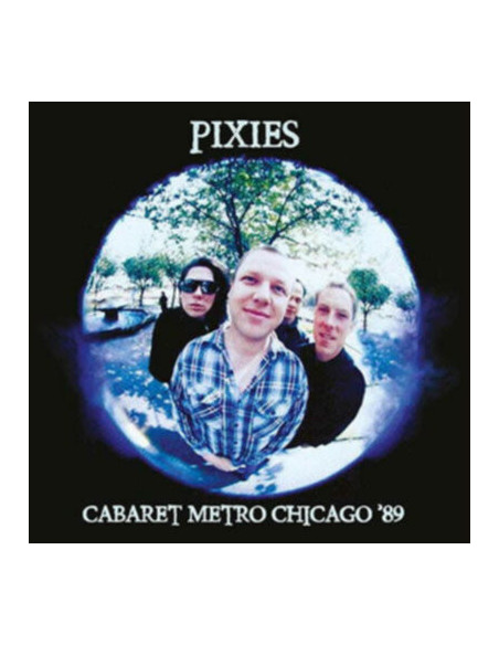 Pixies - Cabaret Metro Chicago 89