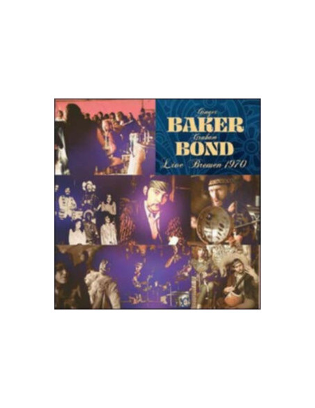 Bond Ginger Baker and Graham - Live Bremen, 1970