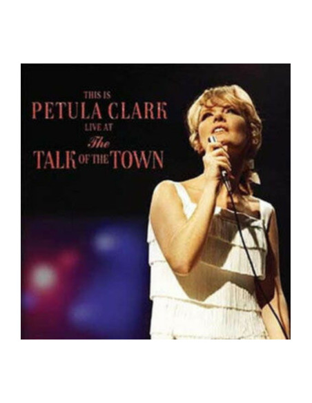 Clark Petula - Live At The Talk Of The Town