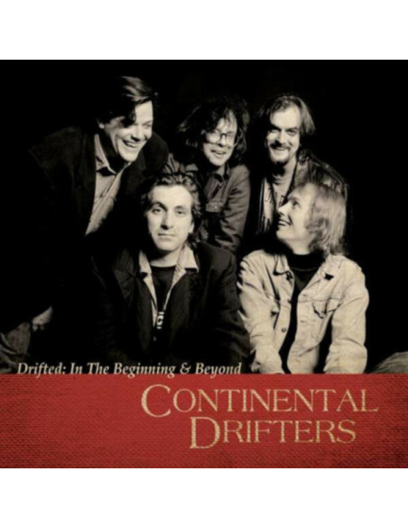 Continental Drifters - Drifted: In The Beginning and Beyond - (CD)