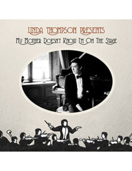 Thompson Linda - My Mother Doesn'T Know I'M On The Stage - (CD)