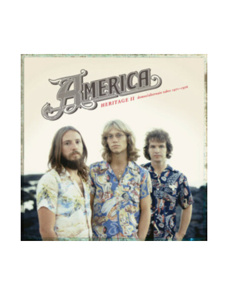 America - Heritage Ii Demos Alternate Takes 71-76 - (CD)
