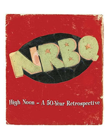 Nrbq - High Noon A 50-Year Retrospective (Box Set 5 Cd) - (CD)