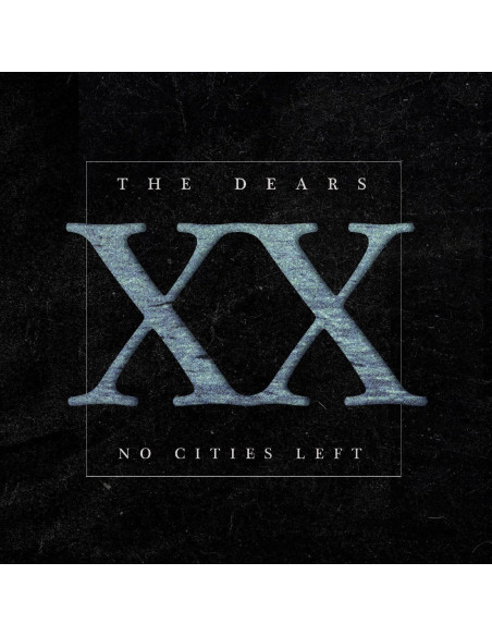 Dears, The - No Cities Left: The Definitive 20Th Anni