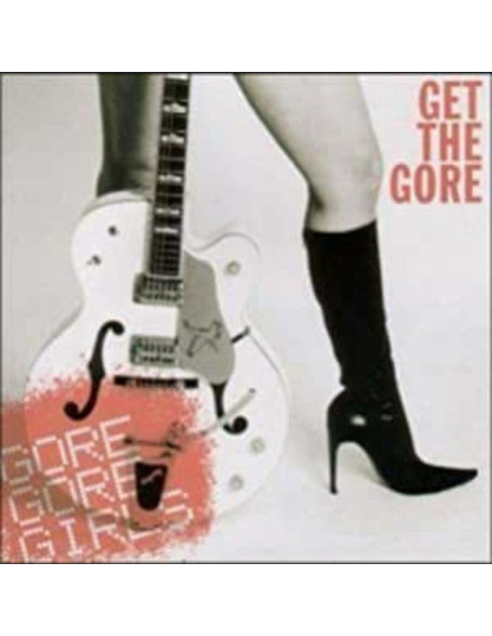 Gore Gore Girls - Get The Gore - Red Vinyl