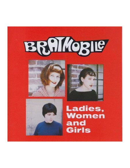Bratmobile - Ladies, Women And Girls - Red Vinyl