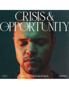 Manzanza Myele - Crisis and Opportunity, Vol.4 - Meditations