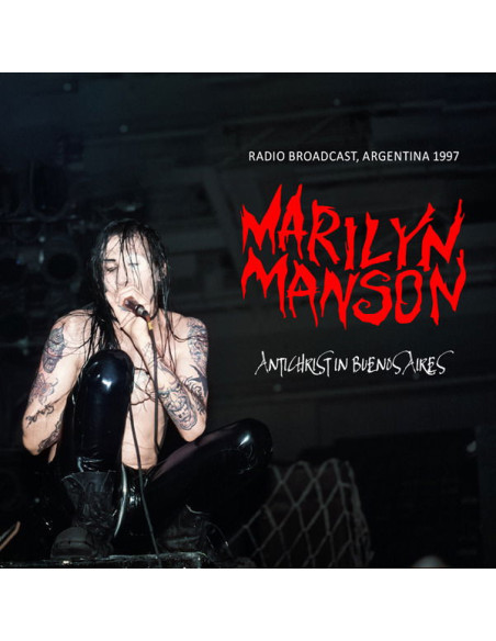 Manson, Marilyn - Antichrist In Buenos Aires