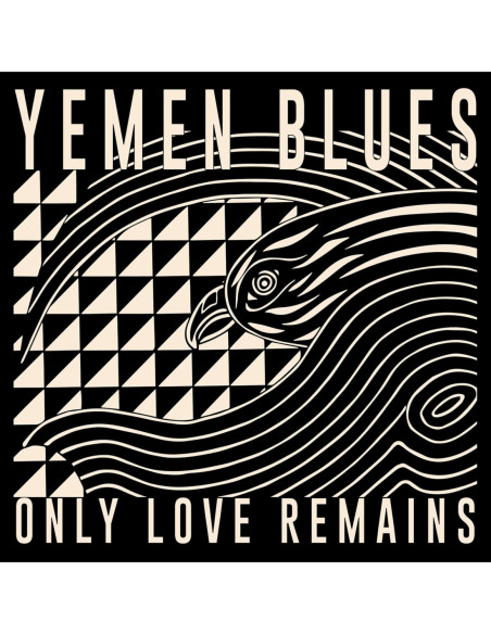 Yemen Blues - Only Love Remains