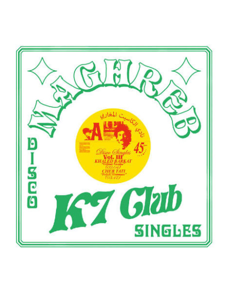 Compilation - Maghreb K7 Club -Disco Singles Volume 3