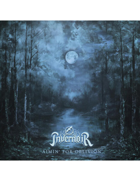 Invernoir - Aimin' For Oblivion