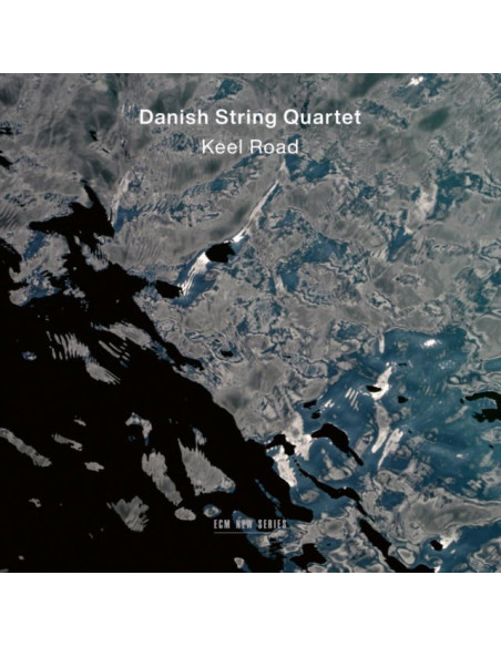 Danish String Quartet - Keel Road - (CD)