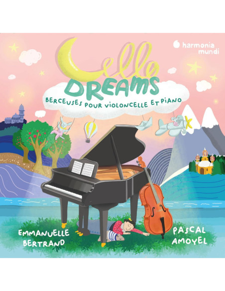 Emmanuelle Bertrand, - Cello Dreams. Berceuses Pour Violoncelle - (CD)