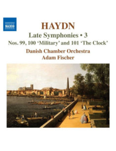 Fischer Adam - Late Symphonies, Vol. 3 Nos. 99, 100 Military And 101 The Clock - (CD)