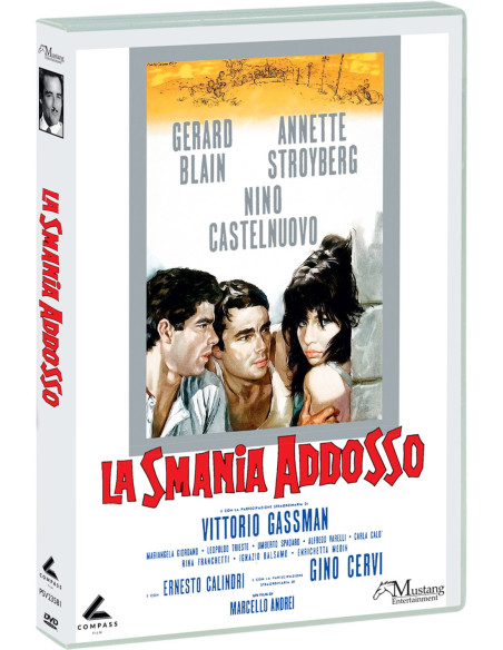 Smania Addosso (La)