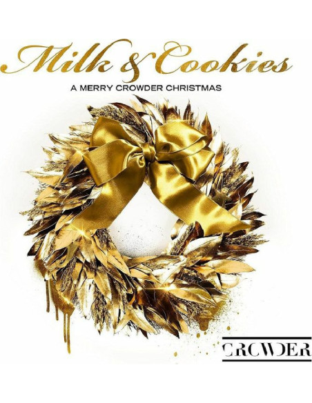 Crowder - Milk And Cookies: A Merry Crowder Christmas