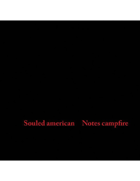 Souled American - Notes Campfire