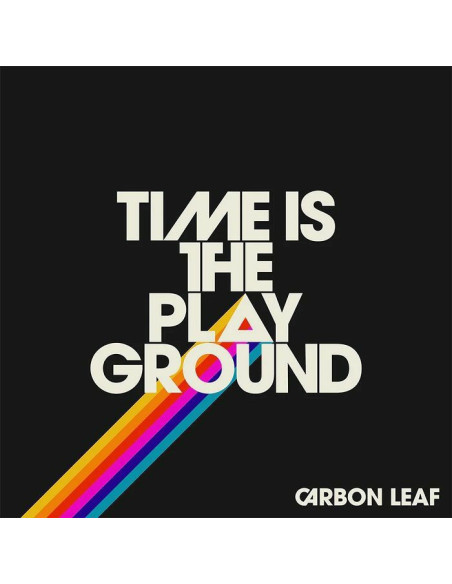 Carbon Leaf - Time Is The Playground - (Cd)