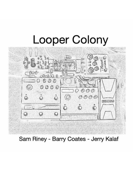 Barry/Jerry Kalaf/Sam Riney Coates - Looper Colony Ii - (Cd)