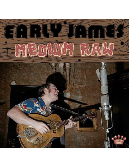Early James - Medium Raw - (Cd)