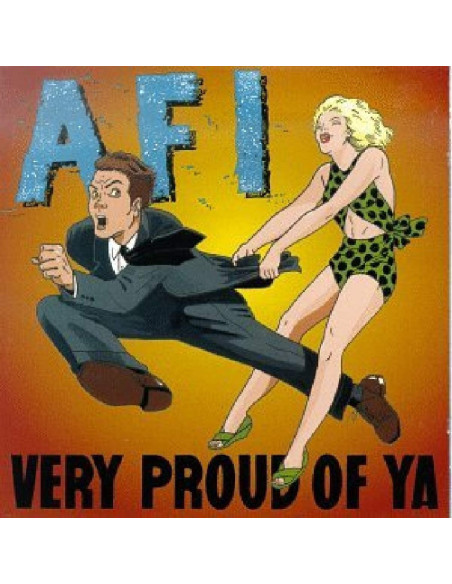Afi - Very Proud Of Ya