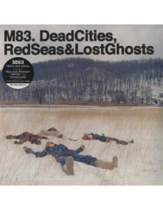 M83 - Dead Cities Red Seas and Lost Ghost