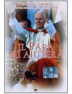 Il Papa mi Aiuterà
