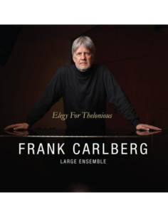 Frank Carlberg Large - Elegy For Theolonious - (CD)