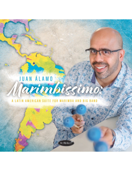 Alamo, Juan - Marimbissimo: A Latin American Suite For - (CD)