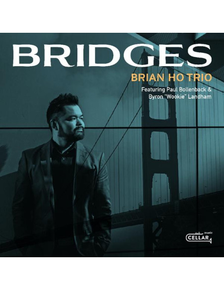 Brian Ho Trio Featur - Bridges - (CD)