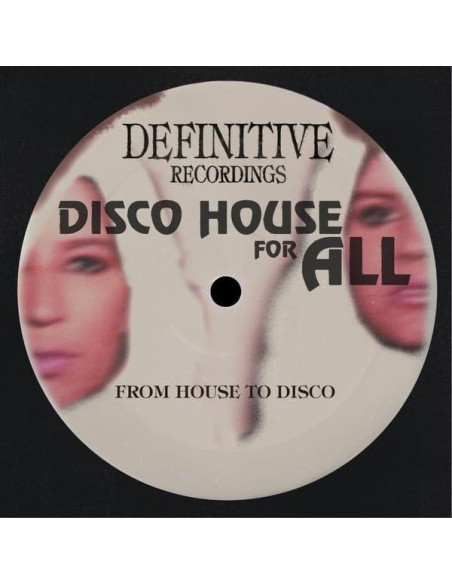 From House To Disco - Disco House For All Ep