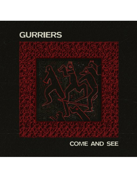 Gurriers - Come And See (Vinyl Oxblood) (Indie Only)