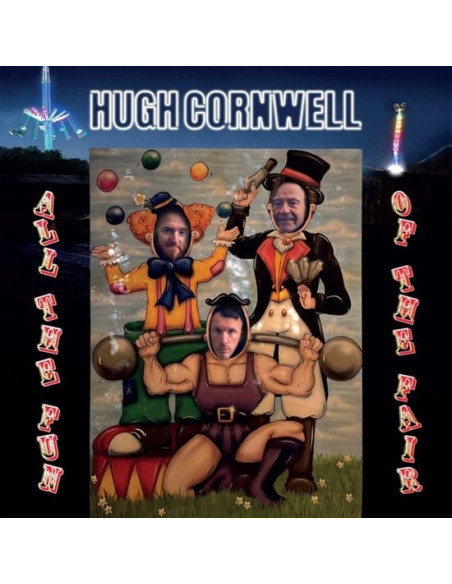 Cornwell, Hugh - All The Fun Of The Fair - (CD)