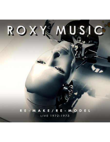 Roxy Music - Re-Make/Re-Model - Live 1972-1973 - (CD)