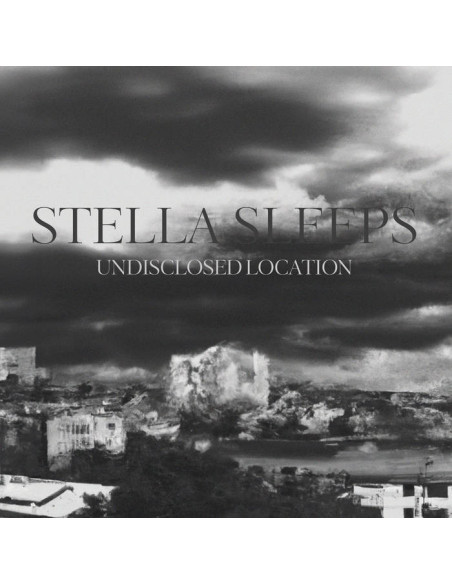 Stella Sleeps - Undisclosed Location - (CD)