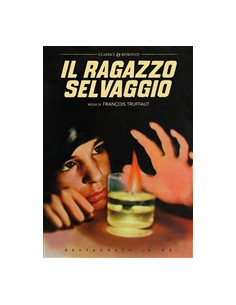 Il Ragazzo Selvaggio (Restaurato In Hd)