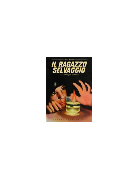 Il Ragazzo Selvaggio (Restaurato In Hd)
