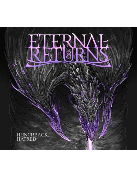 Eternal Returns - Hunchback Hatred - (CD)