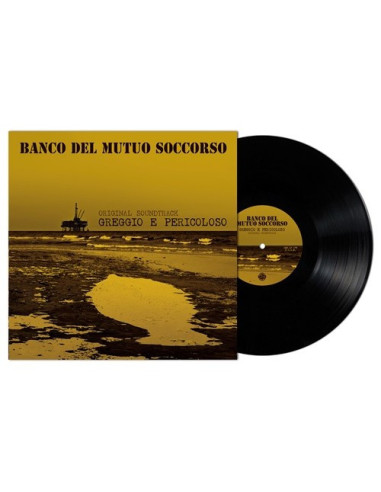 Banco Del Mutuo Soccorso - Greggio E Pericoloso