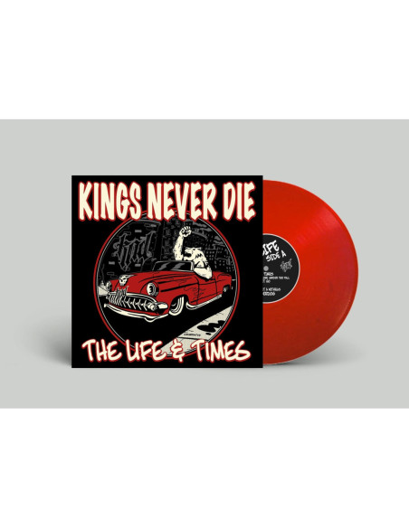 Kings Never Die - The Life and Times - Red Edition