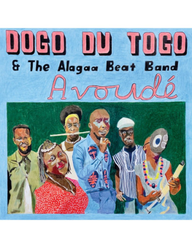 Dogo Du Togo and The A - Avoude