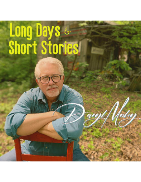 Mosley, Daryl - Long Days and Short Stories - (CD)