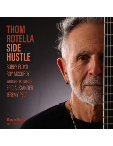 Rotella Thom - Side Hustle - (CD)