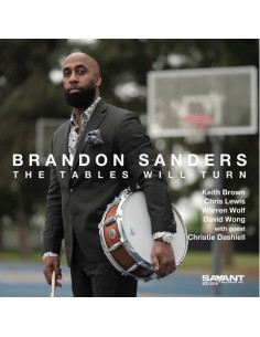 Sanders Brandon - The Tables Will Turn - (CD)