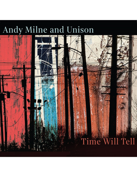 Milne, Andy - Time Will Tell - (CD)