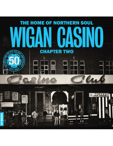 Compilation - Wigan Casino Chapter 2 (The Home Of Nort